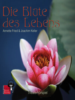 cover image of Die Blüte des Lebens